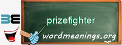 WordMeaning blackboard for prizefighter